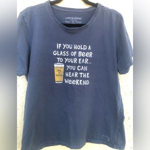 Life Is Good Humorous Beer T-shirt